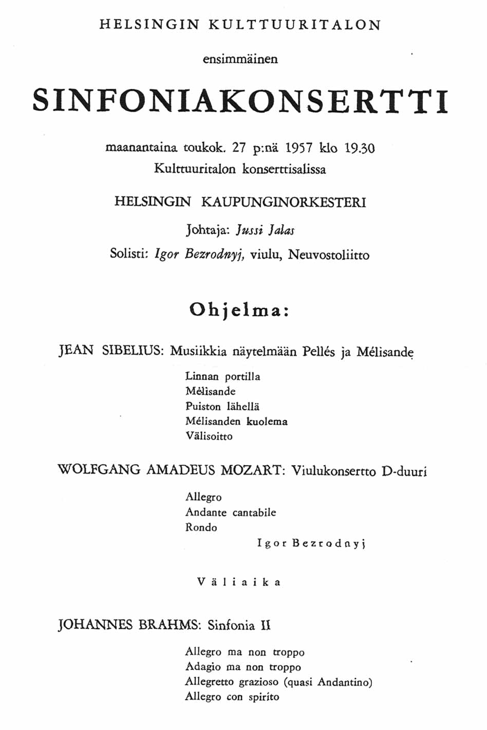 Kulttuuritalon ensimmäisen sinfoniakonsertin ohjelma