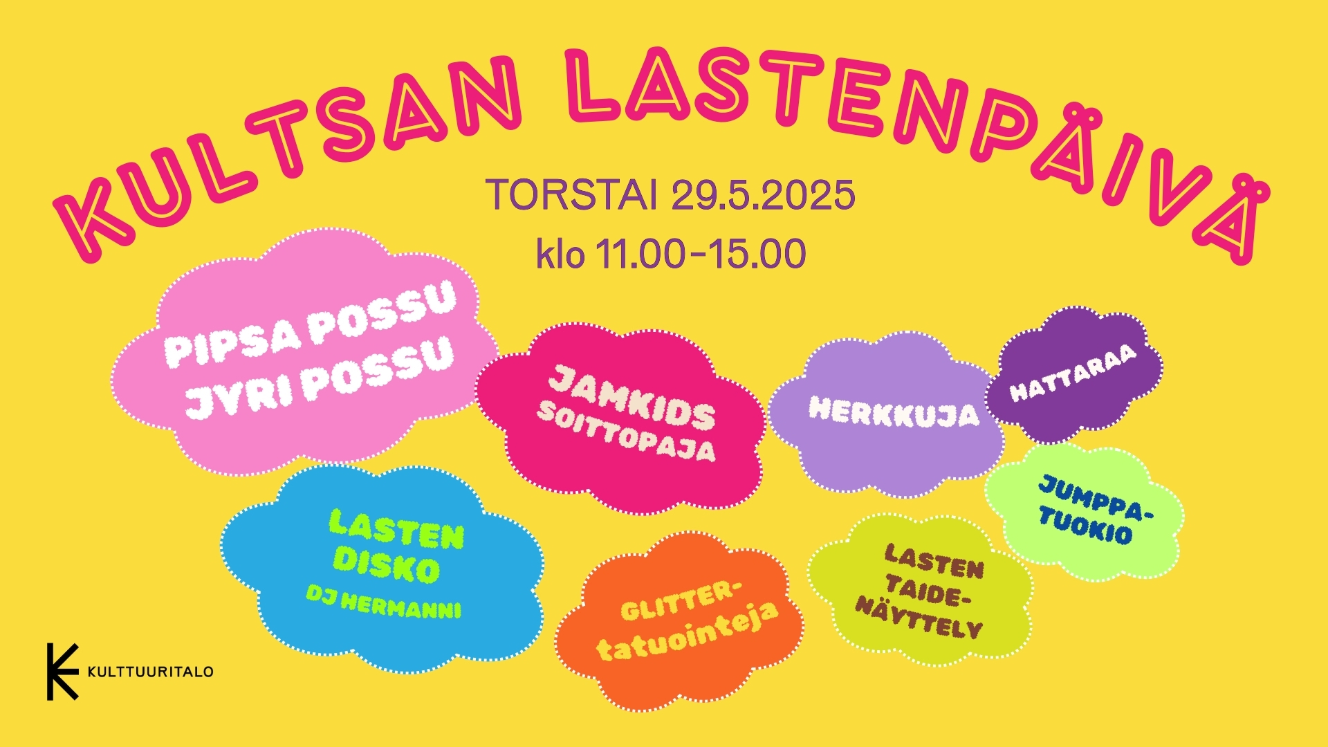 Lastenpäivä Helsingin Kulttuuritalolla to 29.5.2025. Ohjelmassa mm. Pipsa Possu meet & greet ja lastendisko. 