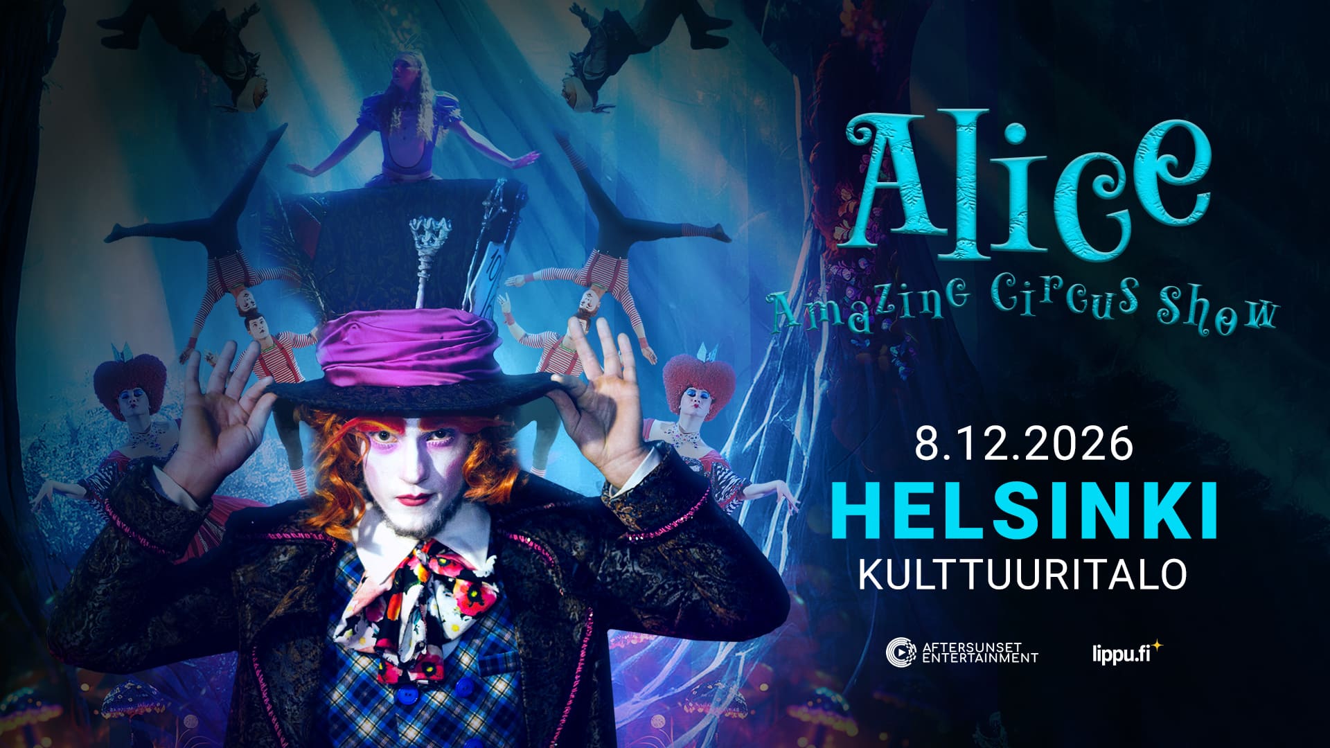 Ainutlaatuinen Alice — Amazing Circus Show palaa joulukuussa Helsinkiin!