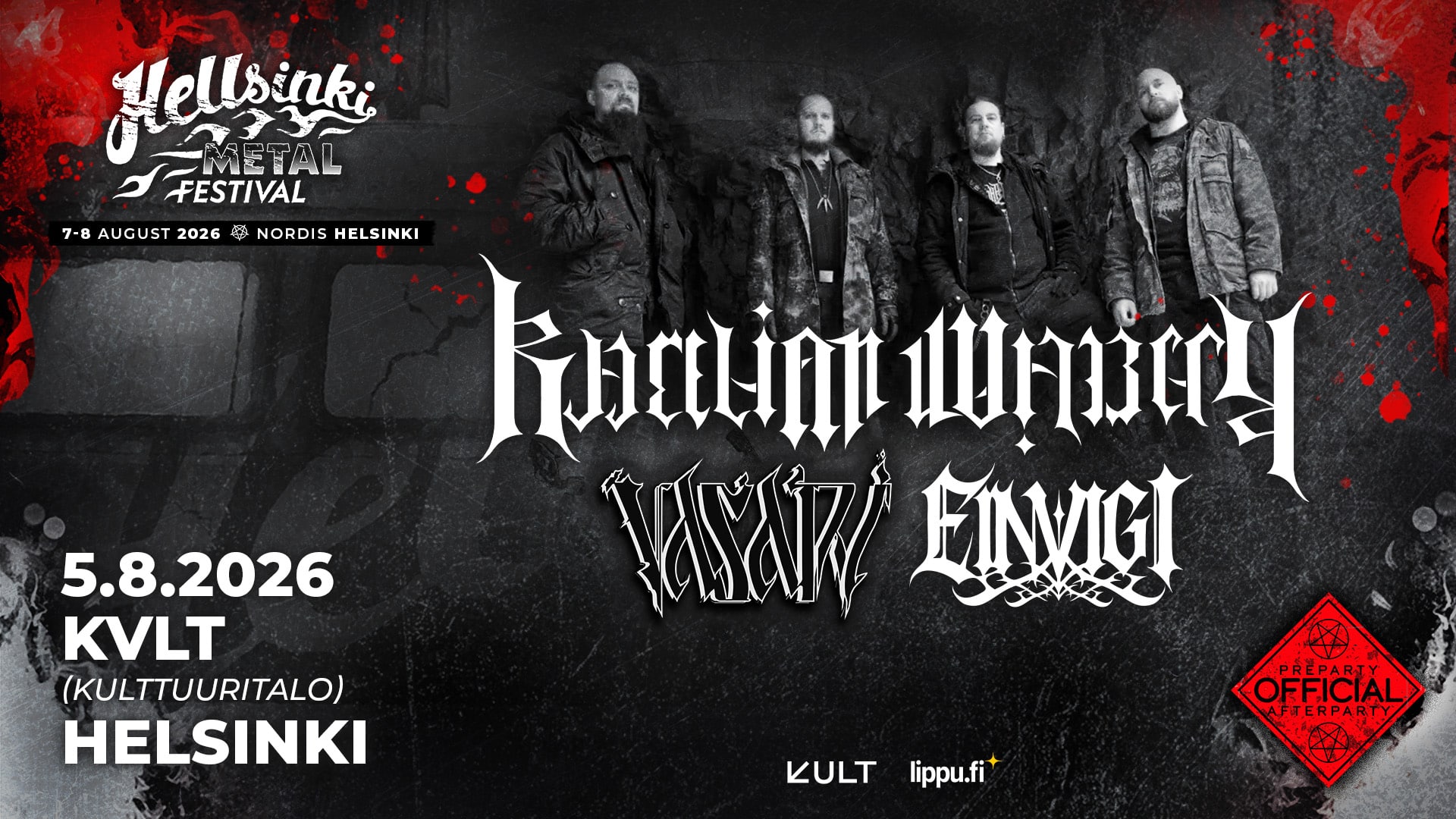 Karelian Warcry + Vasari + Einvigi – Hellsinki Metal Festival Official Preparty KULT-klubilla Helsingissä 5.8.2026.